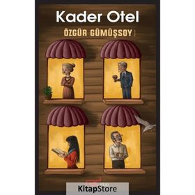Kader Otel / Özgür Gümüşsoy
