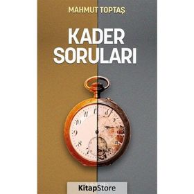 Kader Soruları Mahmut Toptaş