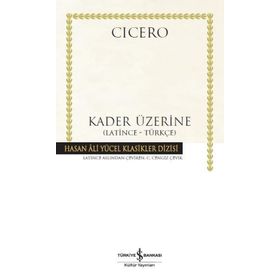 Kader Üzerine De Fato - Marcus Tullius Cicero