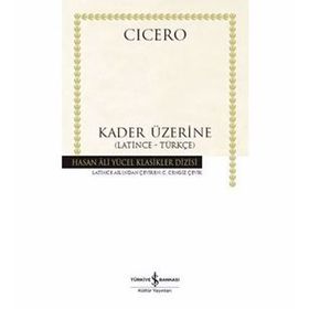 Kader Üzerine De Fato - Marcus Tullius Cicero