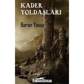 Kader Yoldaşları - Baran Yavuz