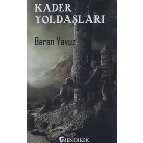 Kader Yoldaşları - Baran Yavuz