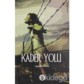 Kader Yolu - Nermin Poyraz