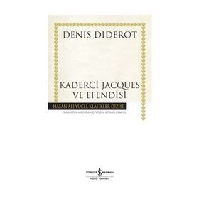 Kaderci Jacques ve Efendisi Ciltli - Deniş Diderot