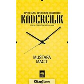 Kadercilik - Mustafa Macit