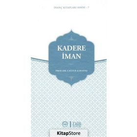 Kadere İman - Cağfer Karadaş