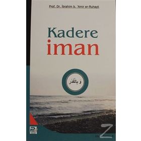 Kadere İman - İbrahim b. Amir er-Ruhayli
