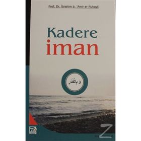 Kadere İman - İbrahim b. Amir er-Ruhayli