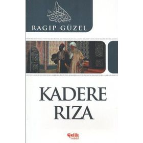 KADERE RIZA - RAGIP GÜZEL