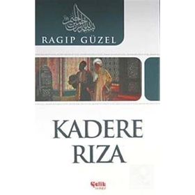 KADERE RIZA - RAGIP GÜZEL