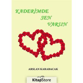 KADERIMDE SEN VARSIN - VICTORIA ALEXANDER