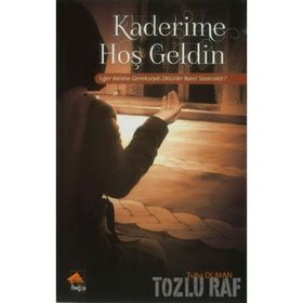Kaderime Hoş Geldin - Tuba Duman