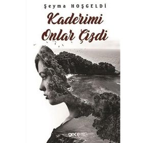 Kaderimi Onlar Çizdi - Şeyma Hoşgeldi
