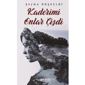 Kaderimi Onlar Çizdi - Şeyma Hoşgeldi