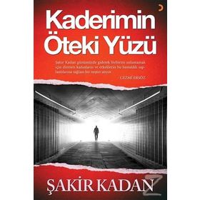 Kaderimin Öteki Yüzü - Şakir Kadan