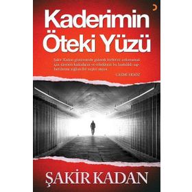 Kaderimin Öteki Yüzü - Şakir Kadan