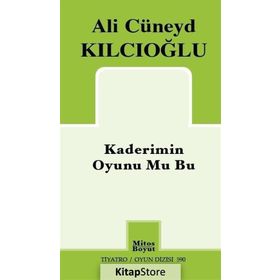 Kaderimin Oyunu Mu Bu - Ali Cüneyd Kılcıoğlu