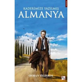 Kaderimize Yazılmış Almanya - Osman Yıldırım