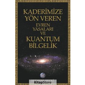 KADERIMIZE YÖN VEREN EVREN YASALARI - SEZAVER SEÇKİ
