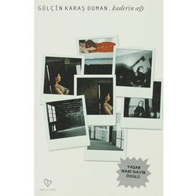 Kader'in Ağı - Gülçin Karaş Duman