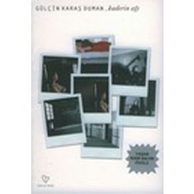 KADERIN AĞI - GÜLÇİN KARAŞ