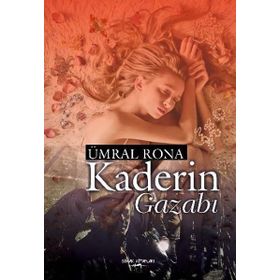 Kaderin Gazabı - Ümral Rona