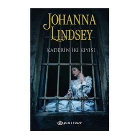Kaderin İki Kıyısı - Johanna Lindsey