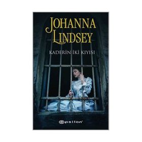 Kaderin İki Kıyısı - Johanna Lindsey