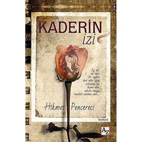 Kaderin İzi - Hikmet Pencereci