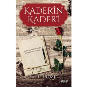 Kaderin Kaderi - Zahide İzmir