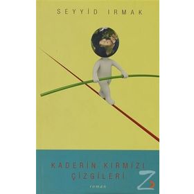 Kaderin Kırmızı Çizgileri - Seyyid Irmak