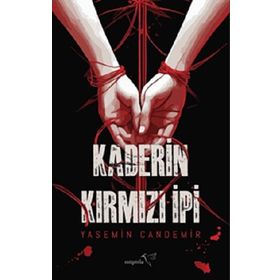 Kaderin Kırmızı İpi Yasemin Candemir