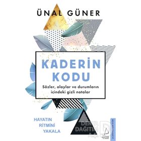 Kaderin Kodu - Ünal Güner