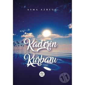Kaderin Kurbanı - Asma Azreug - Elpis Yayınları