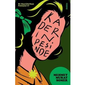 KADERIN PEŞINDE - MEHMET MURAT SOMER (ISBN:9786055020026)