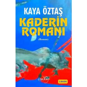 Kaderin Romanı Liman Yayınevi