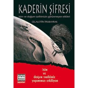 Kaderin Şifresi - Celalettin İpekbayrak