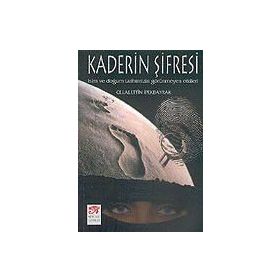 Kaderin Şifresi - Celalettin İpekbayrak