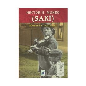 Kaderin Tazıları Saki - Hector Hung Munro