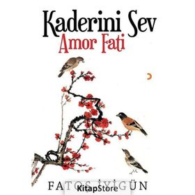 Kaderini Sev - Fatoş İyigün