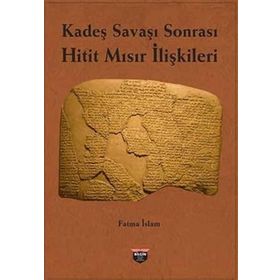 Kadeş Savaşı Sonrası Fatma İslam