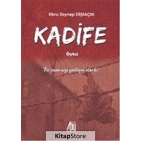 Kadife - Ebru Zeynep Dişiaçık