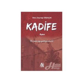 Kadife - Ebru Zeynep Dişiaçık