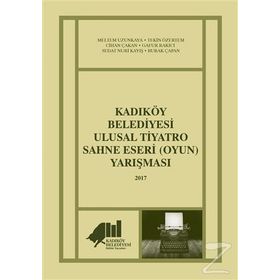 Kadıköy Belediyesi Ulusal Tiyatro Sahne Eseri Yarışması 2017 - Kolektif