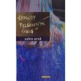 KADIKÖY FELSEFESINE GİRİŞ - ŞAHİN URUK