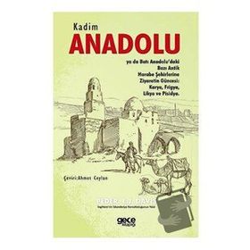 Kadim Anadolu - Peder Edwin John Davis