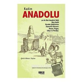 Kadim Anadolu - Peder Edwin John Davis
