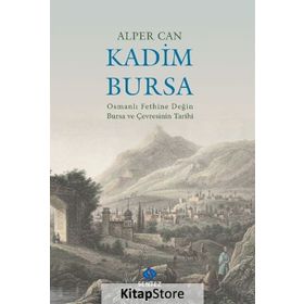 Kadim Bursa - Alper Can