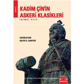 KADIM ÇİN'İN ASKERI KLASIKLERI 2 - RALPH D. SAWYER