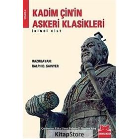 KADIM ÇİN'İN ASKERI KLASIKLERI 2 - RALPH D. SAWYER